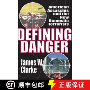 and American the Terrorists Defining Domestic 4周达 9781412845908 Danger New Assassins