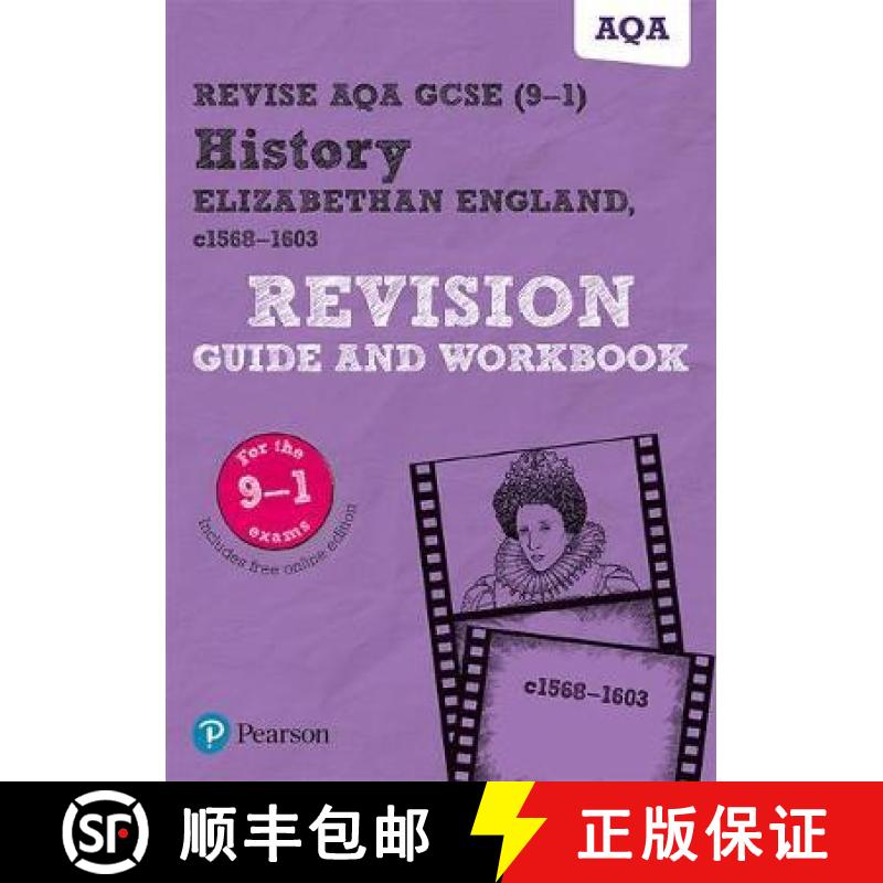 【2-3周达】Pearson REVISE AQA GCSE (9-1) History Elizabethan England, c1568-1603 Revision Guide and W... [9781292204802]
