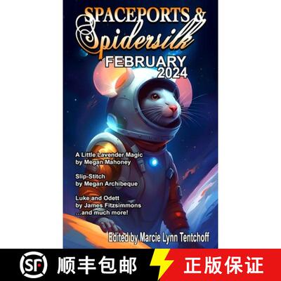 【3-4周达】Spaceports & Spidersilk February 2024 [9798869187192]