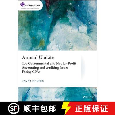 【3-4周达】Annual Update: Top Governmental And Not-For-Profit Accounting And Auditing Issues Facing C... [9781119742753]