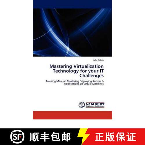 预订 Mastering Virtualization Technology for your IT Challenges [9783847308935]
