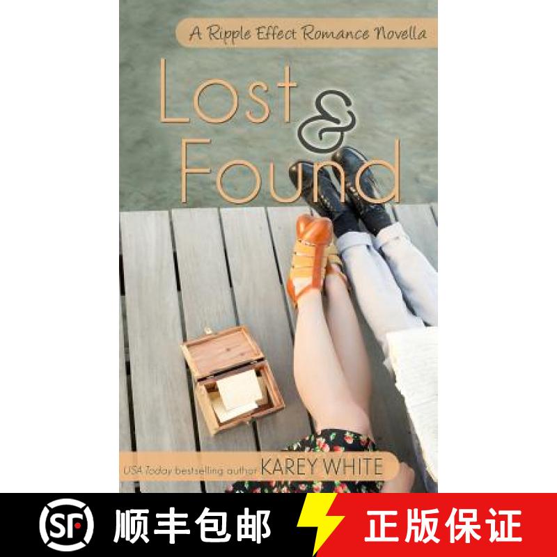 预订 Lost and Found: A Ripple Effects Romance Novella [9781941898055]