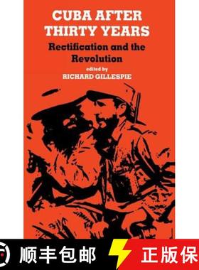 【3-4周达】Cuba After Thirty Years : Rectification and the Revolution [9781138990517]