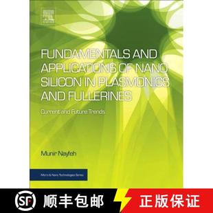 and Nano Fundamentals Current 9780323480574 Fullerines Applications 4周达 Silicon Fu... Plasmonics