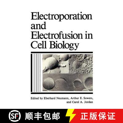 【3-4周达】Electroporation and Electrofusion in Cell Biology [9780306430435]