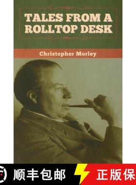 【3-4周达】Tales from a Rolltop Desk [9781647996901]