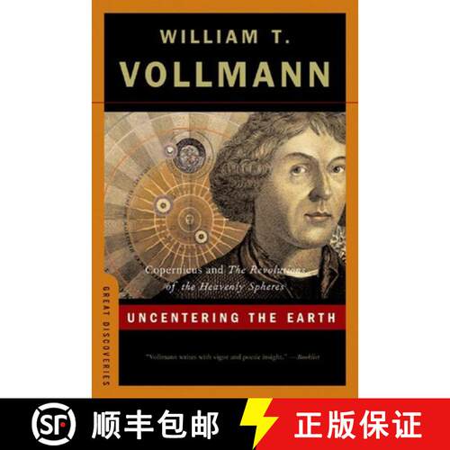 【3-4周达】Uncentering the Earth – Copernicus and The Revolutions of the Heavenly Spheres [9780393329186]