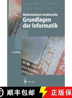 【3-4周达】Mathematisch-Strukturelle Grundlagen Der Informatik [9783540419235]