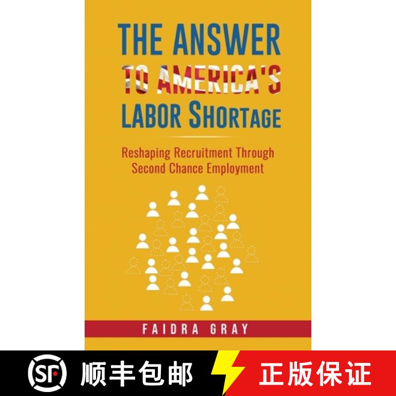 【3-4周达】The Answer to America's Labor Shortage [9798218288037]