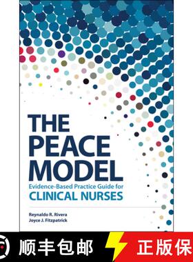 【3-4周达】The PEACE Model Evidence-Based Practice Guide for Clinical Nurses [9781646480104]