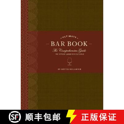 【3-4周达】精装 The Ultimate Bar Book: The Comprehensive Guide to Over 1,000 Cocktails (Cocktail Book... [9780811843515]