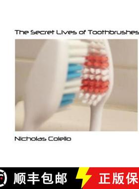 【3-4周达】The Secret Lives of Toothbrushes [9780557137572]