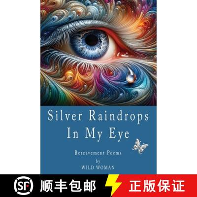【2-3周达】Silver Raindrops In My Eye [9781915353245]