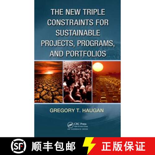 【3-4周达】精装 The New Triple Constraints for Sustainable Projects, Programs, and Portfolios [9781466505186]