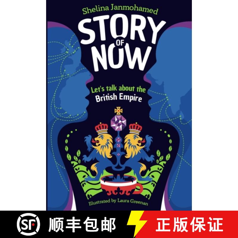 【3-4周达】Story of Now: Why we need to talk about the British Empire [9781803381442]
