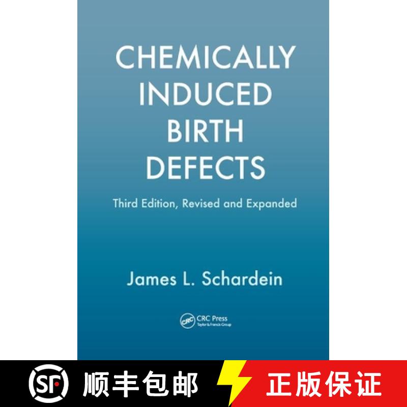 【3-4周达】Chemically Induced Birth Defects, Third Edition [9780367398767]