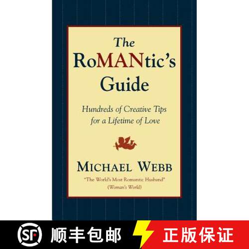 【3-4周达】The Romantic's Guide: Hundreds of Creative Tips for a Lifetime of Love [9780786884346]
