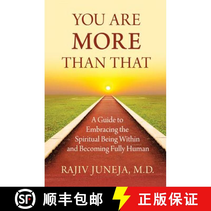 【2-3周达】You Are More Than That: A Guidebook to Embracing the Spiritual Being Within and Becoming F... [9781401940065]