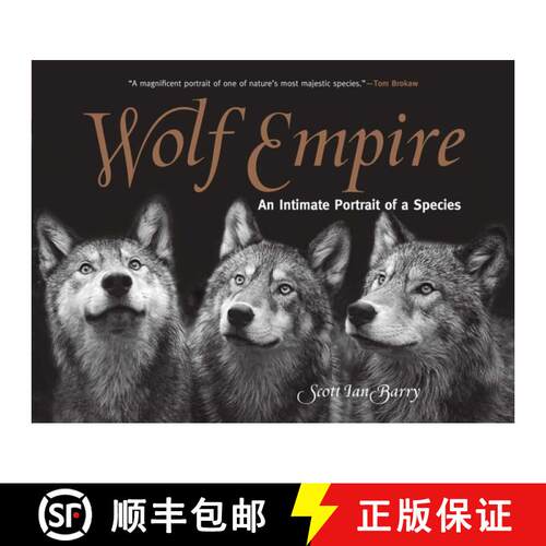【3-4周达】Wolf Empire : An Intimate Portrait of a Species [9781493018932]
