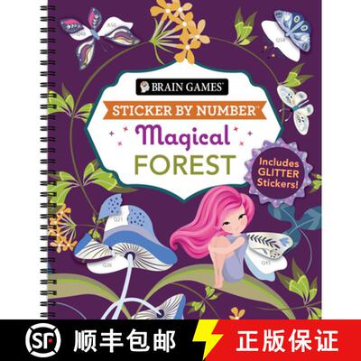 【3-4周达】Brain Games - Sticker by Number: Magical Forest (20 Images to Sticker): Includes 2 Glitter... [9781639384990]