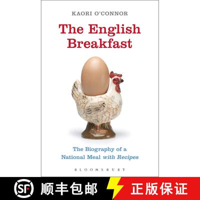 【3-4周达】The English Breakfast: The Biography of a National Meal, with Recipes [9780857854544]
