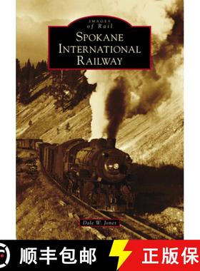 【3-4周达】Spokane International Railway [9781467102995]