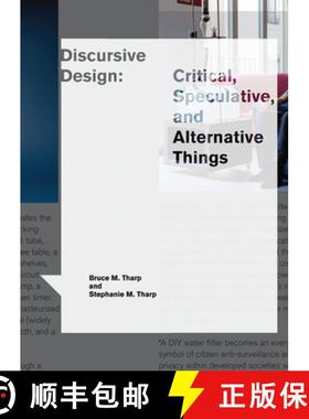 【3-4周达】Discursive Design: Critical, Speculative, and Alternative Things [9780262546553]
