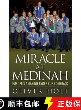 【3-4周达】Miracle at Medinah: Europe's Amazing Ryder Cup Comeback [9780755364848]