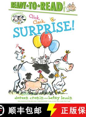 【3-4周达】Click, Clack, Surprise!/Ready-to-Read Level 2 [9781534413825]