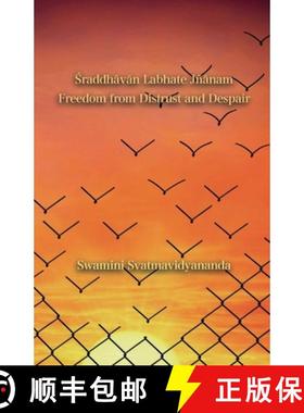 【3-4周达】Śraddhāvān Labhate Jñānam: Freedom from Distrust and Despair [9781513697369]