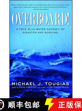 【3-4周达】Overboard!: A True Blue-water Odyssey of Disaster and Survival [9781439145753]
