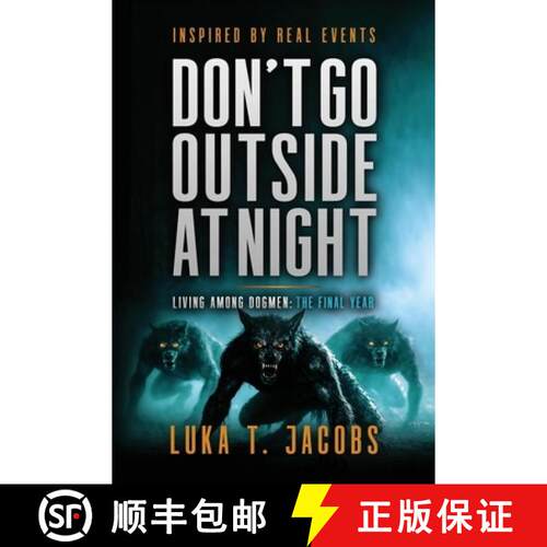 【3-4周达】Don't Go Outside At Night: The Sycamore Run Estate Series Book 3 [9781764871471]