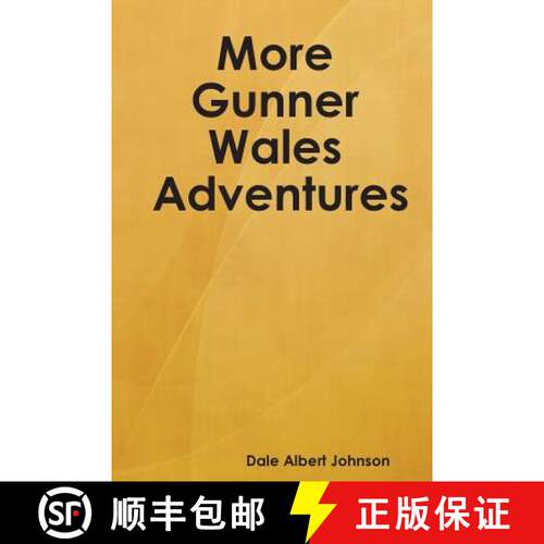 【3-4周达】More Gunner Wales Adventures [9781387484133]