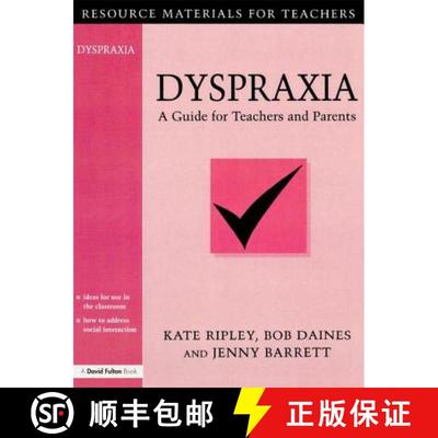【3-4周达】Dyspraxia: A Guide for Teachers and Parents [9781138130838]