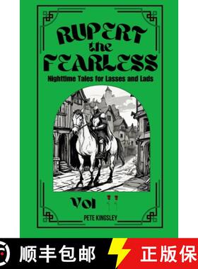 【3-4周达】Rupert the Fearless Volume 2: Nighttime Tales for Lasses and Lads [9781304618757]