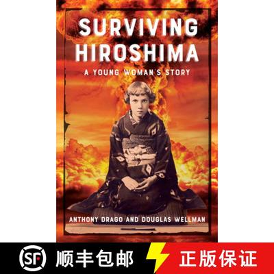 预订 Surviving Hiroshima: A Young Woman's Story [9781608082360]