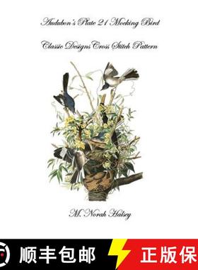 预订 Audubon's Plate 21 Mocking Bird: Classic Designs Cross Stitch Pattern [9781640042186]