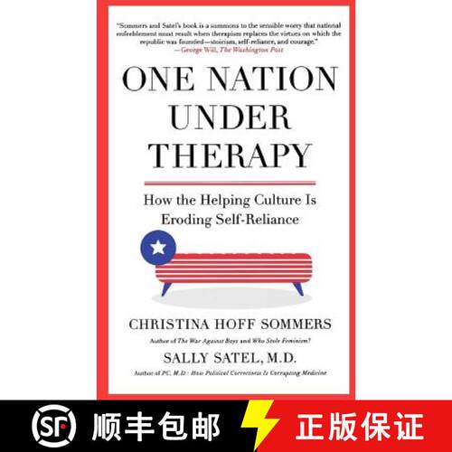 【3-4周达】One Nation Under Therapy: How the Helping Culture Is Eroding Self-Reliance [9780312304447]