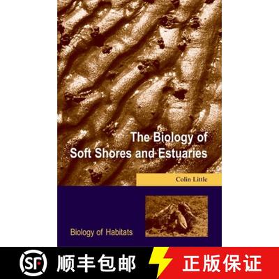 【3-4周达】The Biology of Soft Shores and Estuaries [9780198504269]