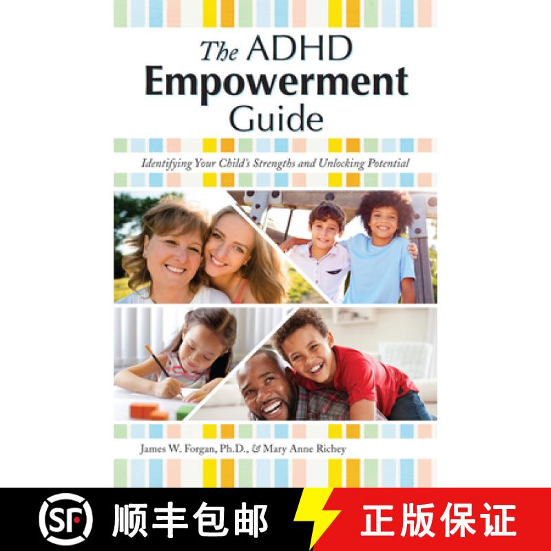 【3-4周达】The ADHD Empowerment Guide: Identifying Your Child's Strengths and Unlocking Potential [9781618218711]