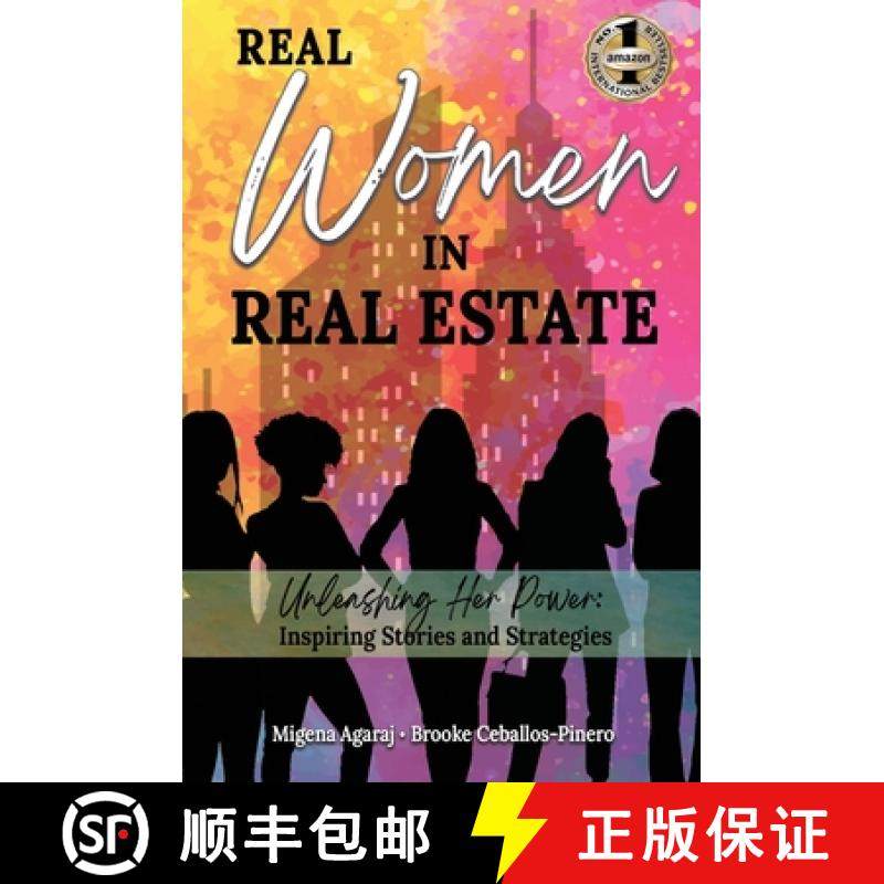预订 Real Women in Real Estate: Unleashing Her Power: Inspiring Stories and Strategies [9781637925768]