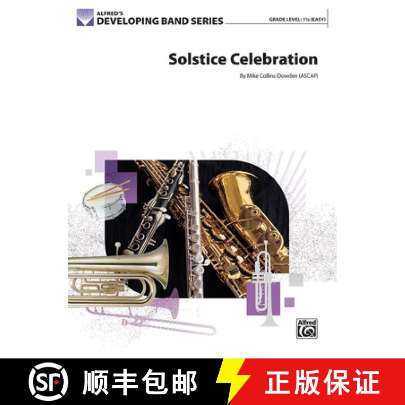 【2-3周达】Solstice Celebration: Conductor Score & Parts [9781470649685]
