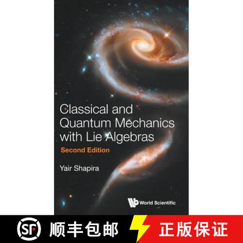 预订 精装 Classical and Quantum Mechanics with Lie Algebras [9789819831388]