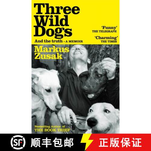 【3-4周达】Three Wild Dogs (and the truth) : A Memoir [9781035062942]