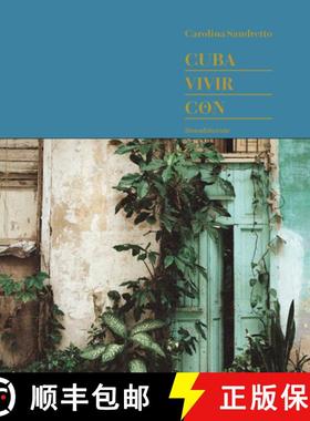 【3-4周达】Carolina Sandretto: Cuba Vivir Con [9788836642496]