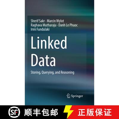 【3-4周达】Linked Data : Storing, Querying, and Reasoning [9783030088033]