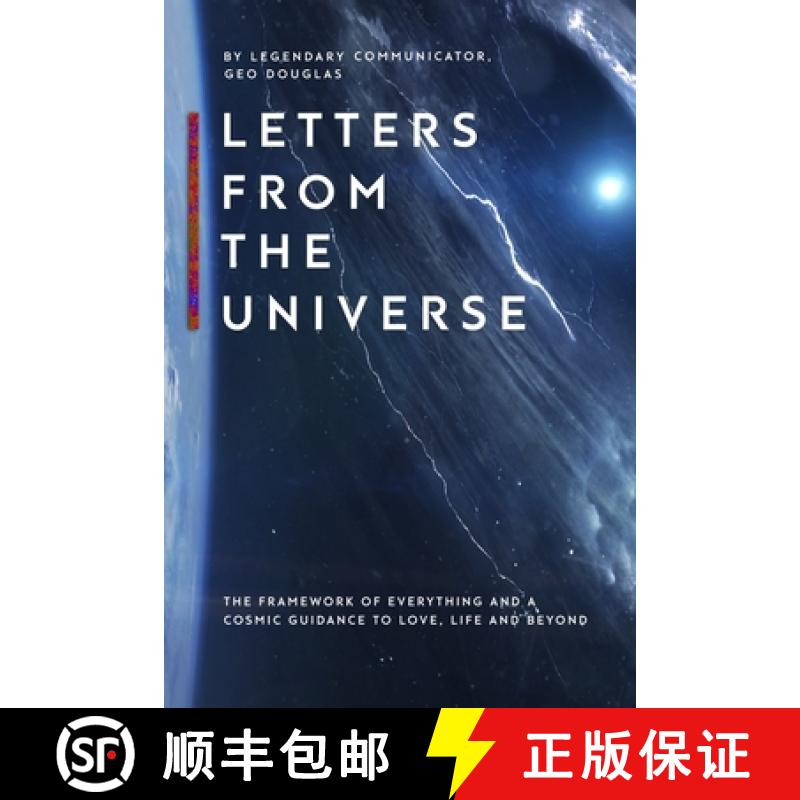 【3-4周达】Letters From The Universe: The Framework of Everything and a Cosmic Guidance to Love, Life... [9780964624207]