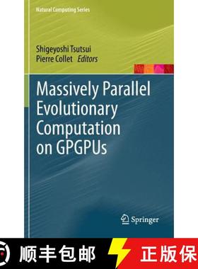 【3-4周达】Massively Parallel Evolutionary Computation on Gpgpus [9783642379581]