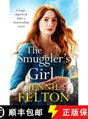 【3-4周达】Smuggler's Girl: A sweeping saga of a family torn apart by tragedy. Will fate reunite them? [9781472274922]