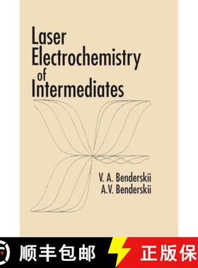 【3-4周达】Laser Electrochemistry of Intermediates [9780849328657]